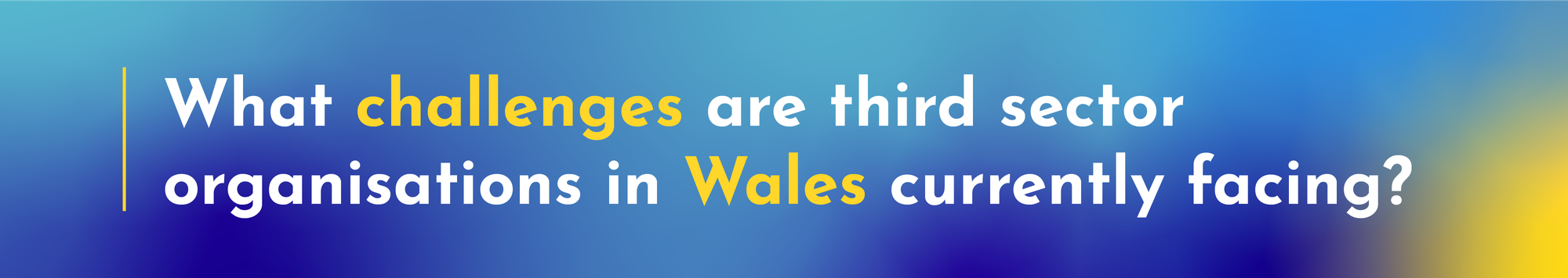 What challenges are Third Sector Organisations in Wales currently facing?