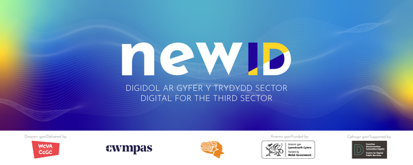 Newid banner. Newid is delivered in partnership by WCVA, Cwmpas and ProMo-Cymru, funded by Welsh Government.